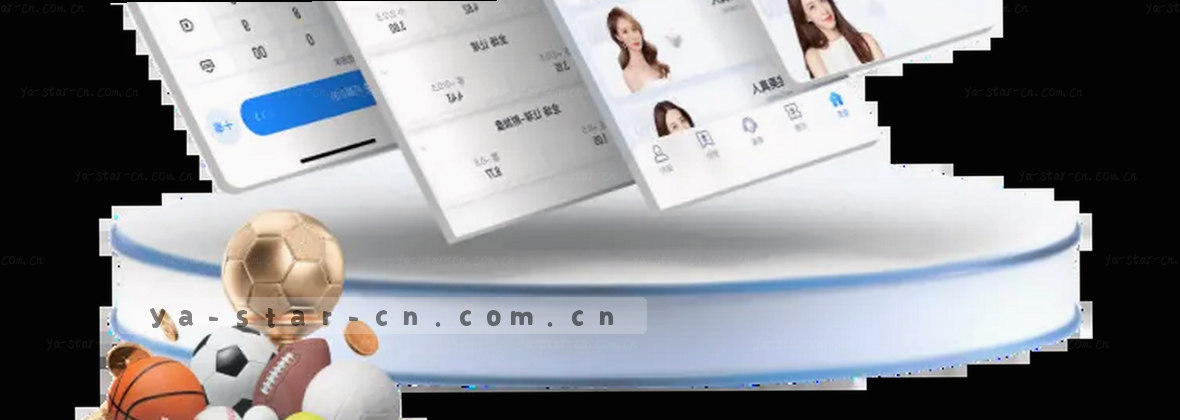 亚星CN官方中文站：6NFK甄选·卓越服务。